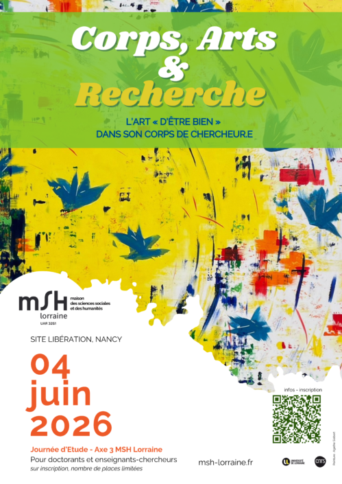 CORPS, ARTS & RECHERCHE : L’ART « D’ÊTRE BIEN » DANS SON CORPS DE CHERCHEUR.E